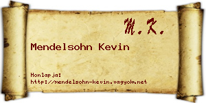 Mendelsohn Kevin névjegykártya